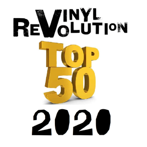 Le TOP 50 des titres musicaux de Vinyl Revolution pour 2020