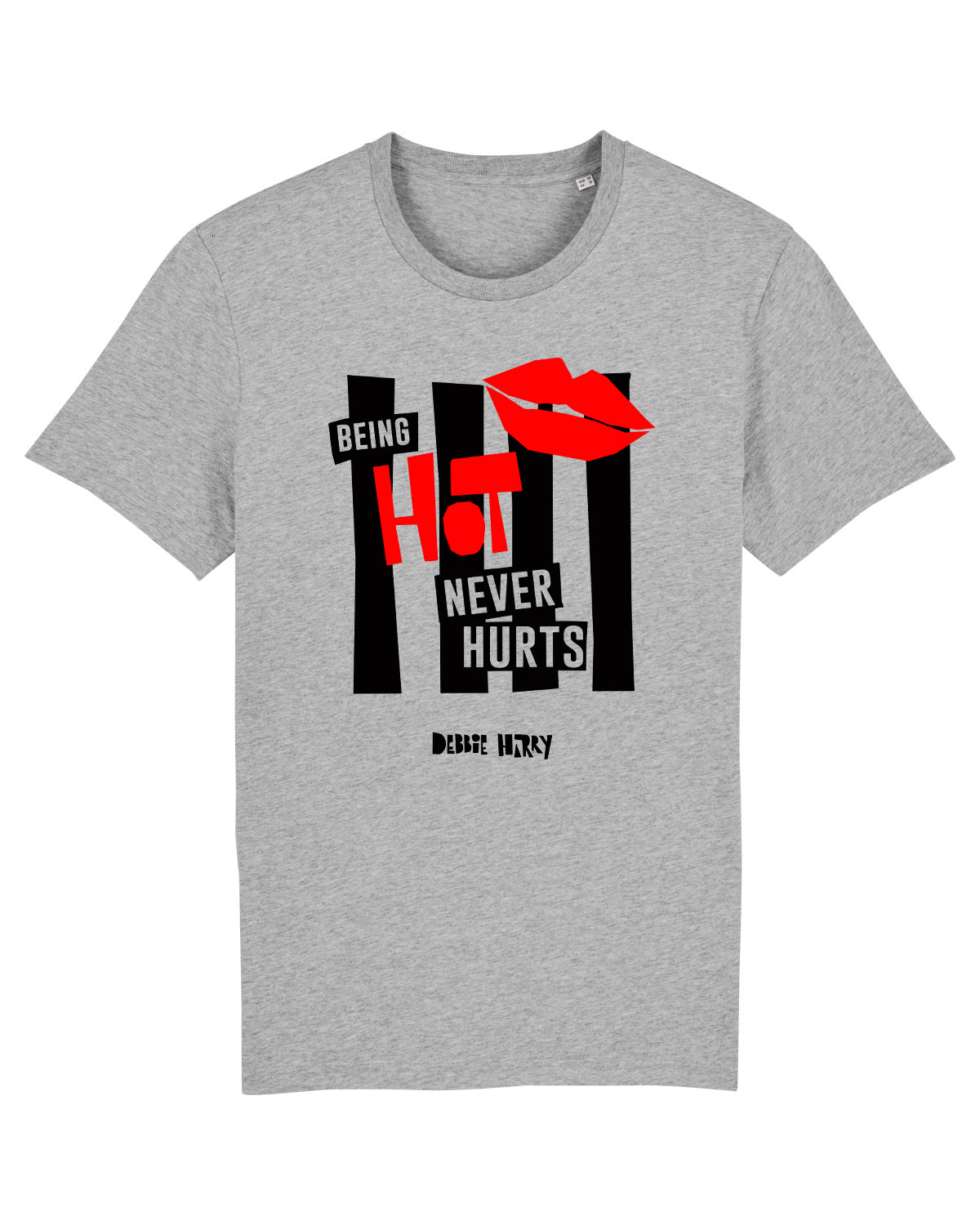 'Being Hot Never Hurts' Organic Unisex T-shirt