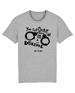 T-shirt unisexe bio 'You Can't Arrest Me I'm A Rock Star'
