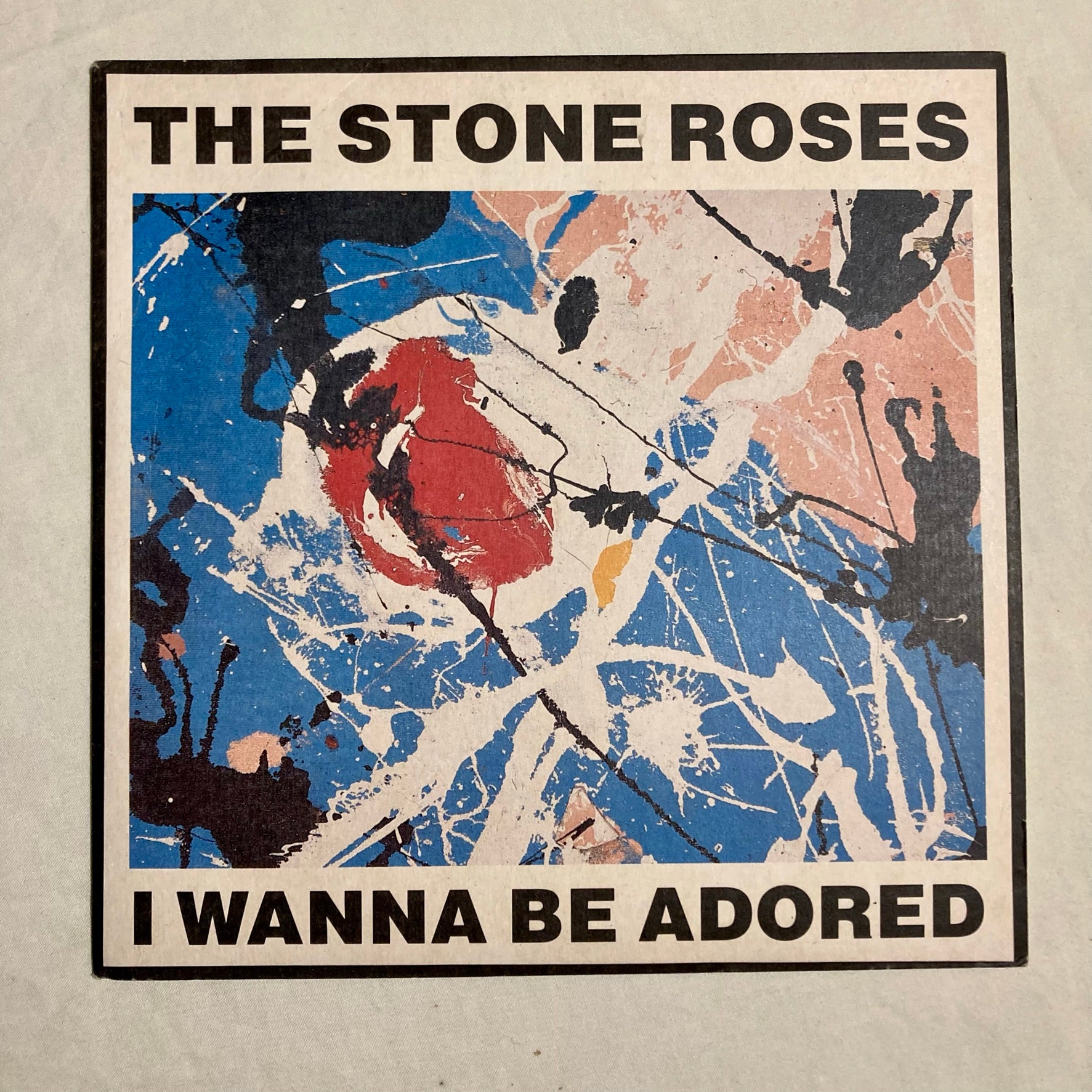 The Stone Roses - I Wanna Be Adored 7" single