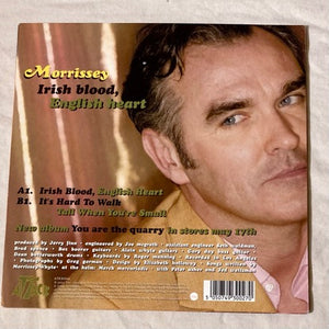 Morrissey - Irish Heart English Blood 7" single (1 of 25 Moz titles available!)