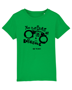 'You Can't Arrest Me I'm A Rock Star' Organic Kids T-shirt