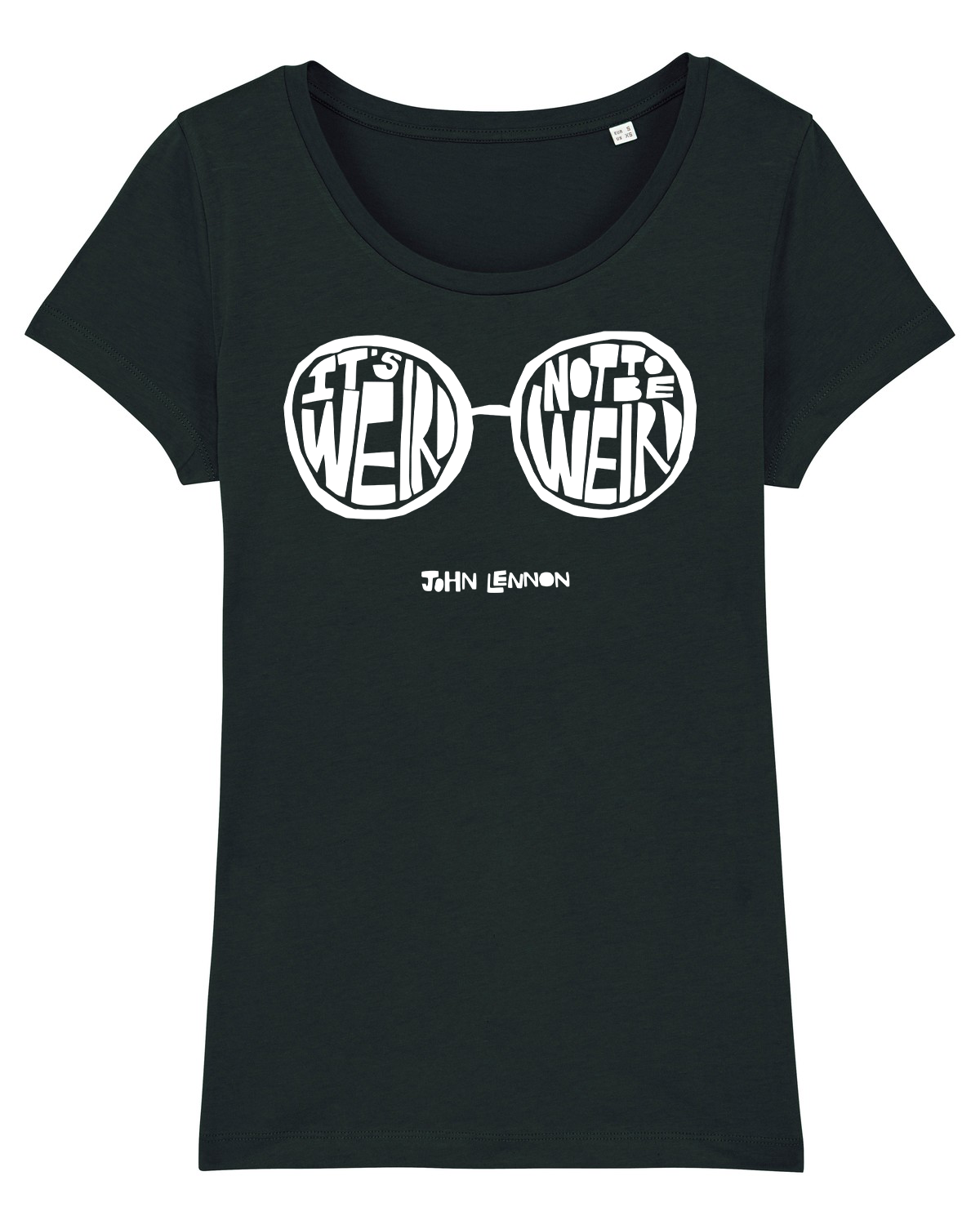 'It's Weird Not To Be Weird' Organic Womens T-shirt
