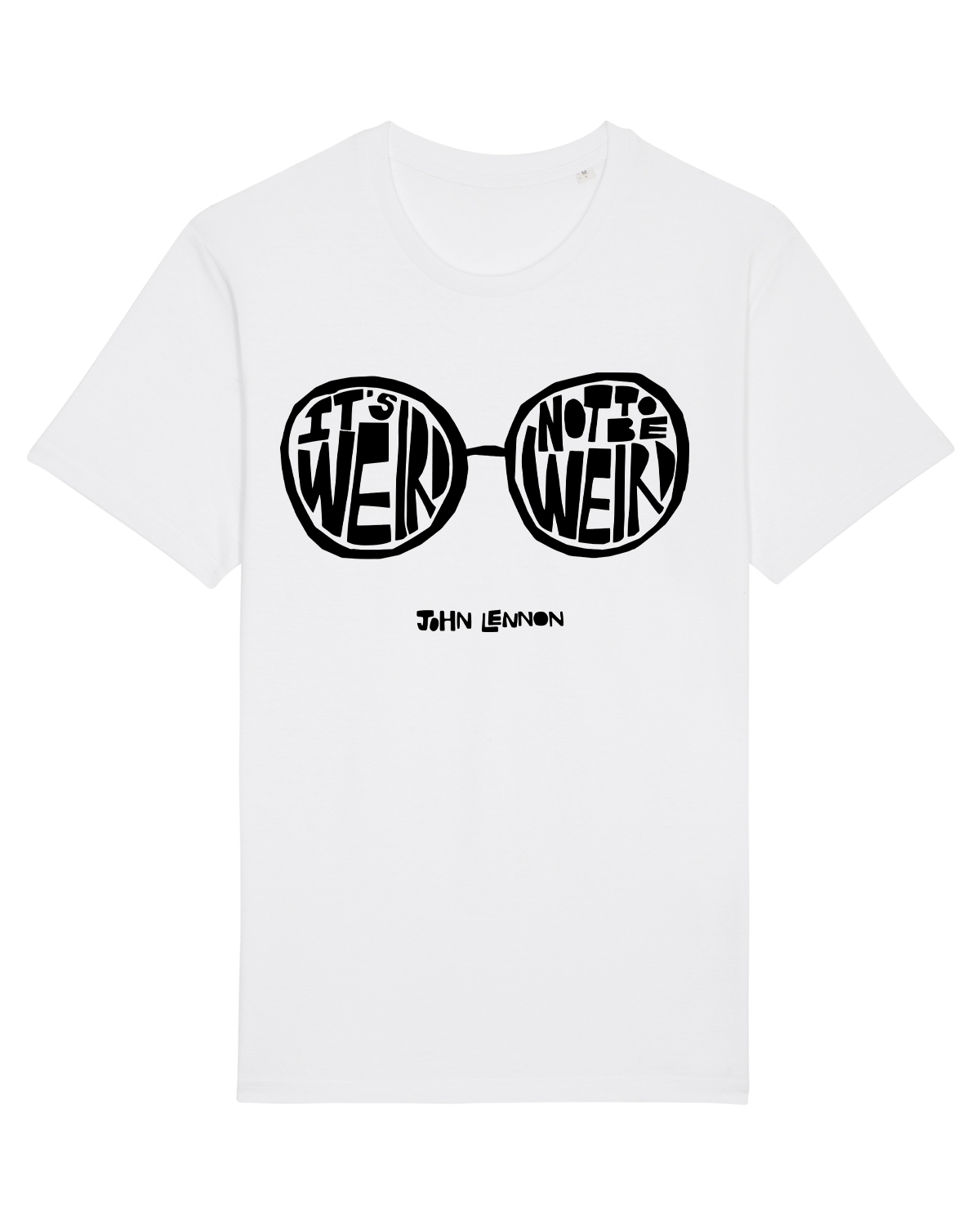 T-shirt unisexe biologique 'It's Weird Not To Be Weird'