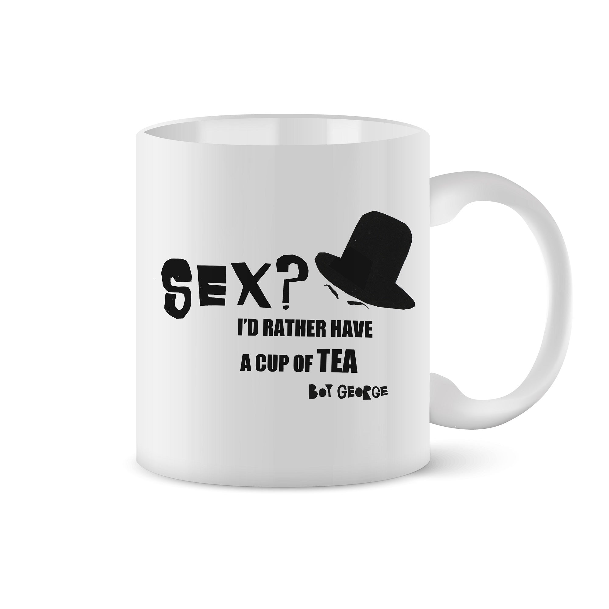 'Sex? I'd Rather Have A Cup Of Tea' Mug